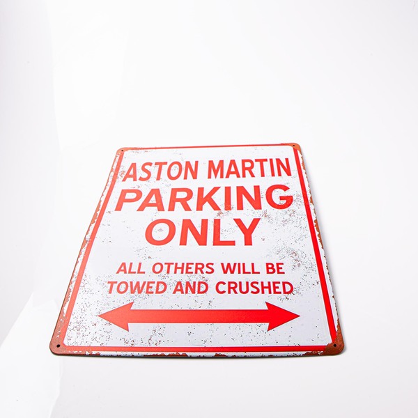 Aston Martin Parking Only Parking Only Sign